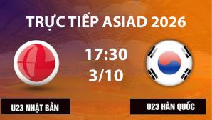 VTV6, VTVGo TRỰC TIẾP bóng đá U23 Nhật Bản vs U23 Hàn Quốc hôm nay 3/10 - Link xem trực tiếp ASIAD 2026