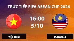 TRỰC TIẾP bóng đá Việt Nam vs Malaysia hôm nay 5/10 - Link xem FIFA ASEAN Cup 2026 trên FPT Play