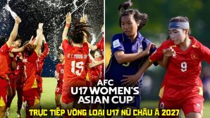 Link xem trực tiếp U17 Việt Nam đấu QĐ Bắc Mariana 18h ngày 8/10 - VTV trực tiếp VL U17 nữ châu Á?