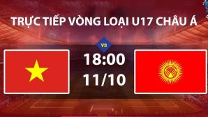 Link xem TRỰC TIẾP bóng đá U17 Việt Nam vs Kyrgyzstan hôm nay 11/10 - TV360 phát sóng VL U17 nữ châu Á