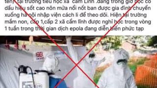 Hà Nội: Một người bị phạt 12,5 triệu đồng vì tung tin đồn về 'dịch epola'