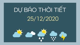 Dự báo thời tiết hôm nay 25/12: Miền Bắc trời rét, có nắng, Trung bộ mưa to, Nam bộ mưa rất to