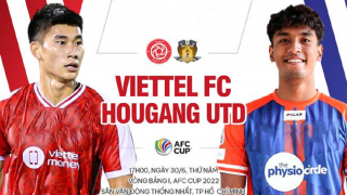 Xem trực tiếp bóng đá Viettel vs Hougang United ở đâu, kênh nào? Link trực tiếp AFC Cup 2022