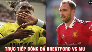 Kết quả bóng đá Brentford vs MU: Ronaldo 'lực bất tòng tâm', Quỷ Đỏ rơi xuống đáy BXH Ngoại hạng Anh