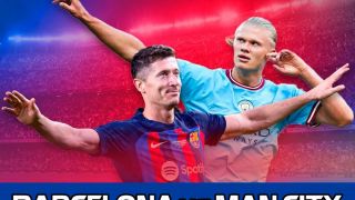 Xem trực tiếp bóng đá Barca vs Man City ở đâu, kênh nào? Link xem trực tiếp: Barca vs Man City