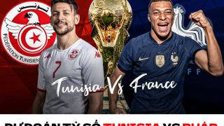 Dự đoán tỷ số Tunisia vs Pháp - Bảng D World Cup 2022: Khẳng định vị thế Đương kim vô địch