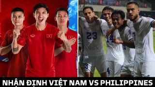 Nhận định bóng đá Việt Nam vs Philippines: Danh sách ĐT Việt Nam dự AFF Cup 2022 dần lộ diện?