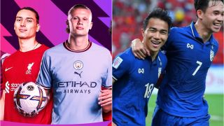 Lịch thi đấu bóng đá hôm nay 26/12: Ngoại hạng Anh trở lại, Thái Lan nguy cơ bị loại khỏi AFF Cup?