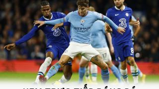 Xem bóng đá trực tuyến Man City vs Chelsea ở đâu, kênh nào? - Link xem trực tiếp FA Cup FULL HD