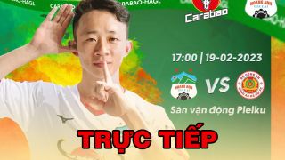 Xem bóng đá trực tuyến Hoàng Anh Gia Lai Nam Định đấu với Công an Hà Nội; Lịch thi đấu V.League 2023