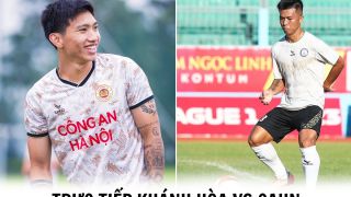 Trực tiếp bóng đá Khánh Hòa vs Công An Hà Nội - 17h00 ngày 2/4 - Cúp Quốc gia 2023