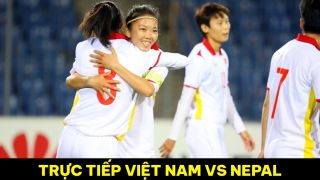 Trực tiếp bóng đá Việt Nam vs Nepal - Vòng loại Olympic 2024: Mưa bàn thắng ngay trên sân khách?