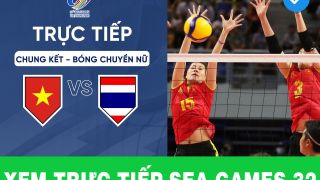 Xem trực tiếp SEA Games 32: Chung kết bóng chuyền nữ SEA Games Việt Nam vs Thái Lan - Trực tiếp VTV5