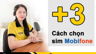 3 cách giúp bạn chọn sim Mobifone chính xác 100%