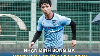 Nhận định bóng đá Yokohama FC vs Sagan Tosu: Công Phượng gây bất ngờ trước ngày hội quân cùng ĐTVN?