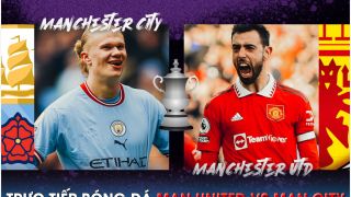 Xem trực tiếp bóng đá MU vs Man City ở đâu, kênh nào? Link xem trực tiếp Chung kết Cúp FA FULL HD