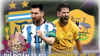 Dự đoán tỷ số Argentina vs Úc - Giao hữu quốc tế: Messi tỏa sáng trước khi giải nghệ?