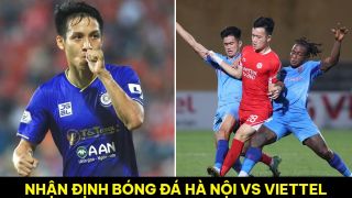 Nhận định bóng đá Hà Nội vs Viettel - Vòng 1/8 Cúp Quốc gia 2023: Tiền vệ số 1 ĐT Việt Nam tỏa sáng?