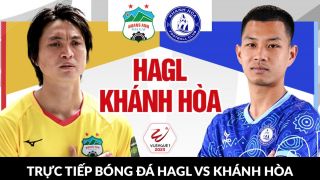 Trực tiếp bóng đá HAGL vs Khánh Hòa - Vòng 1 GĐ2 V.League 2023: HLV Kiatisak tạo bước ngoặt khó tin?