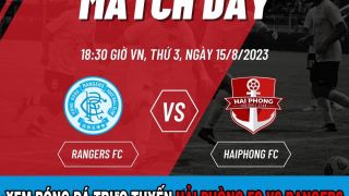 Xem bóng đá trực tuyến Rangers - Hải Phòng FC 18h30 ngày 15/8/2203 - Vòng loại AFC Champions League