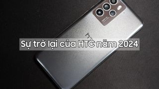 HTC U24 Pro xuất hiện, đánh dấu sự trở lại HTC trên đường đua smartphone!