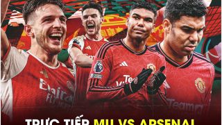 Xem trực tiếp bóng đá MU vs Arsenal ở đâu, kênh nào? Link xem trực tiếp Man Utd Ngoại hạng Anh K+ HD