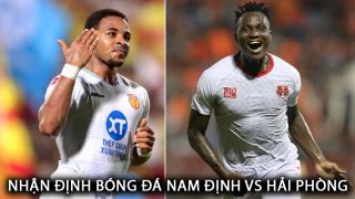 Nhận định bóng đá Nam Định vs Hải Phòng - Vòng 20 V.League: Rafaelson rực sáng tại Thiên Trường?