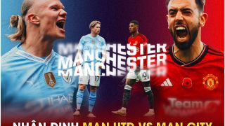 Nhận định bóng đá MU vs Man City - Chung kết Cúp FA: Cơ hội cuối cùng của HLV Ten Hag