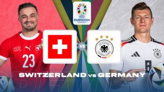 Nhận định bóng đá Thụy Sĩ vs Đức - VCK EURO 2024: Toni Kroos lập kỷ lục vĩ đại nhất châu Âu?