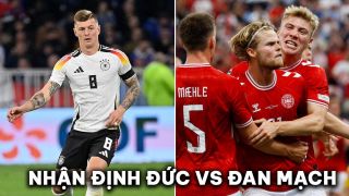 Nhận định bóng đá Đức vs Đan Mạch - Vòng 1/8 EURO 2024: Tân binh Man Utd gieo sầu cho Toni Kroos?