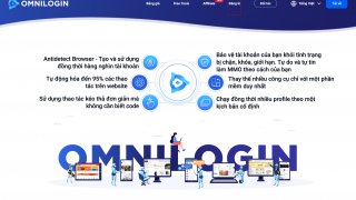 Review Omnilogin - Giải Pháp Antidetect Browser Tối Ưu Cho Dân MMO & E-commerce