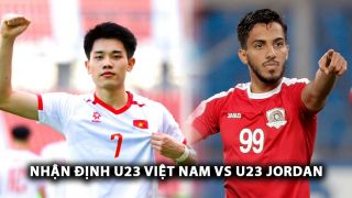Nhận định bóng đá U23 Việt Nam vs U23 Jordan: Đình Bắc gây sốt, HLV Kim Sang-sik 'phá dớp' cho BĐVN?