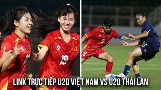 Link trực tiếp U20 Việt Nam vs U20 Thái Lan hôm nay 4/4 - Trực tiếp bóng đá VCK U20 Asian Cup 2026