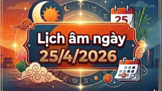 Xem lịch âm ngày 25/4: Khung giờ tốt – xấu trong ngày, những việc nên làm và không nên làm?