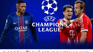 Dự đoán tỷ số, kết quả PSG vs Bayern Munich - Bán kết UEFA Champions League: Đại tiệc bàn thắng