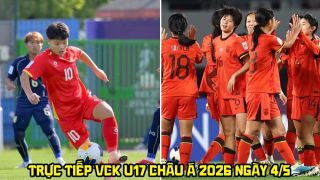 Trực tiếp VCK U17 châu Á 2026 hôm nay 4/5 - Link xem trực tiếp U17 Việt Nam vs U17 Trung Quốc