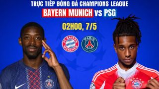 Xem trực tiếp bóng đá Bayern đấu với PSG ở đâu, kênh nào? Link xem trực tiếp Cúp C1 hôm nay 7/5