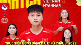 Trực tiếp bóng đá U17 Việt Nam 2-1 U17 Myanmar - VCK U17 châu Á 2026: ĐT Việt Nam vượt mặt Thái Lan