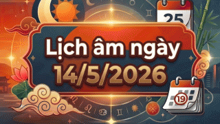 Xem lịch âm ngày 14/5/2026: Cân nhắc kỹ khi làm các việc lớn? Chi tiết giờ tốt trong hôm nay?