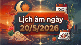Xem lịch âm hôm nay 20/5: Ngày đại cát, ai muốn cầu tài, khai trương, chuyển nhà nên biết điều này?