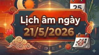 Xem lịch âm hôm nay 21/5: Một ngày tưởng đẹp nhưng lại có nhiều việc đại kỵ, lý do nằm ở điểm này?