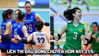 Lịch thi đấu bóng chuyền hôm nay 21/5: Hà Nội Tasco đại chiến Long An tại bán kết Cúp VTV9 Bình Điền 2026