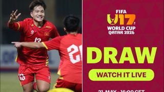 Xem trực tiếp bốc thăm U17 World Cup 2026 ở đâu, kênh nào? Link xem trực tiếp U17 Việt Nam World Cup