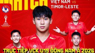 Trực tiếp bóng đá U19 Việt Nam vs U19 Timor Leste 16h ngày 1/6 - Link xem trực tiếp U19 Đông Nam Á