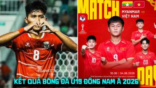 Kết quả bóng đá U19 Đông Nam Á hôm nay 4/6: Indonesia đại thắng, U19 Việt Nam mất ngôi đầu BXH?