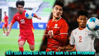 Kết quả, tỷ số U19 Việt Nam vs U19 Myanmar 4/6 - VCK U19 Đông Nam Á 2026: Chiến thắng cách biệt