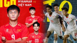 TRỰC TIẾP U19 Việt Nam vs U19 Myanmar hôm nay 4/6 - VCK U19 Đông Nam Á: Đẳng cấp lên tiếng