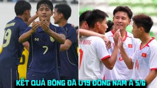 Kết quả bóng đá U19 Đông Nam Á 2026 hôm nay 5/6: Thái Lan bất ngờ sảy chân, U19 Việt Nam hưởng lợi?