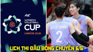 Lịch thi đấu bóng chuyền hôm nay 6/6: Tuyển bóng chuyền nữ Việt Nam đại thắng Lebanon ở AVC Cup 2026