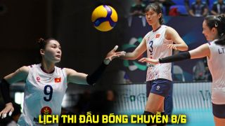 Lịch thi đấu bóng chuyền hôm nay 8/6: Thắng dễ Indonesia, tuyển nữ Việt Nam vào bán kết AVC Cup 2026?